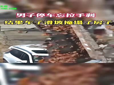 forgetting to apply the handbrake Accident in Zhejiang