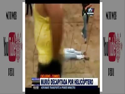 Woman dies decapitated by helicopter propeller